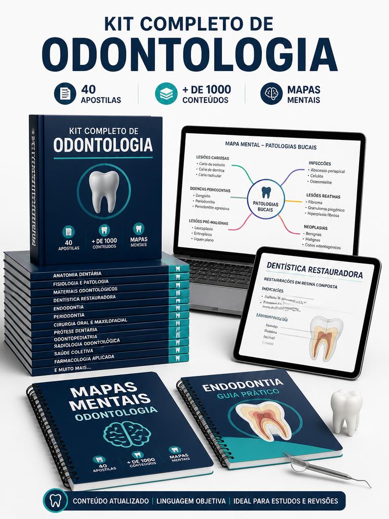 Kit Completo — 40 Apostilas de Odontologia + Mapas Mentais
